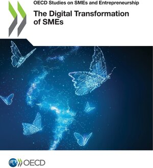 Buchcover The Digital Transformation of SMEs  | EAN 9789264392458 | ISBN 92-64-39245-9 | ISBN 978-92-64-39245-8