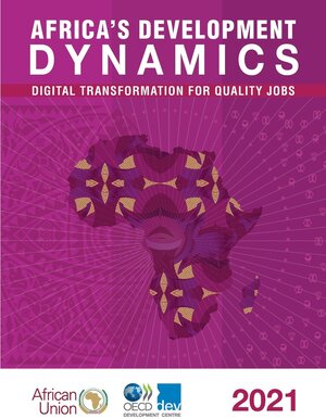 Buchcover Africa’s Development Dynamics 2021 | EAN 9789264538047 | ISBN 92-64-53804-6 | ISBN 978-92-64-53804-7