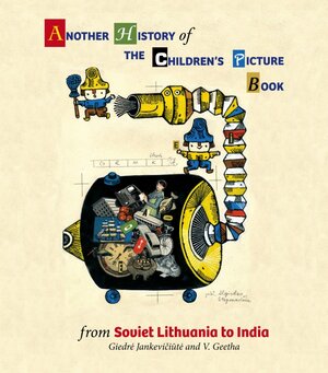 Buchcover Another History of the Children's Picture Book | V. Geetha | EAN 9789383145454 | ISBN 93-83145-45-5 | ISBN 978-93-83145-45-4