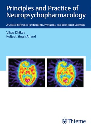 Buchcover Principles and Practice of Neuropsychopharmacology | Vikas Dhikav | EAN 9789390553075 | ISBN 93-90553-07-5 | ISBN 978-93-90553-07-5