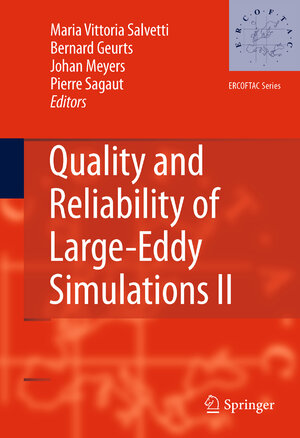 Buchcover Quality and Reliability of Large-Eddy Simulations II | EAN 9789400702318 | ISBN 94-007-0231-0 | ISBN 978-94-007-0231-8