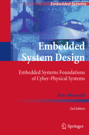 Buchcover Embedded System Design | Peter Marwedel | EAN 9789400702578 | ISBN 94-007-0257-4 | ISBN 978-94-007-0257-8