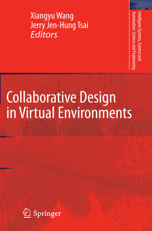 Buchcover Collaborative Design in Virtual Environments  | EAN 9789400706040 | ISBN 94-007-0604-9 | ISBN 978-94-007-0604-0