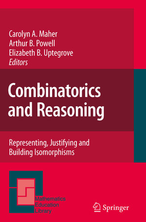 Buchcover Combinatorics and Reasoning | EAN 9789400706156 | ISBN 94-007-0615-4 | ISBN 978-94-007-0615-6