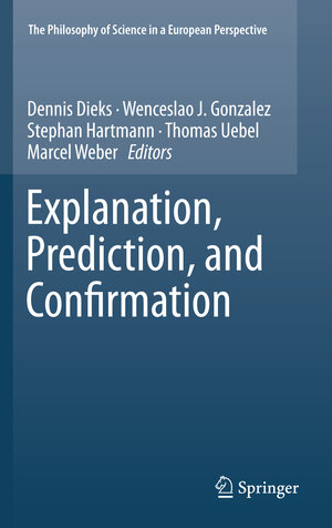 Buchcover Explanation, Prediction, and Confirmation | EAN 9789400711808 | ISBN 94-007-1180-8 | ISBN 978-94-007-1180-8