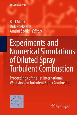 Buchcover Experiments and Numerical Simulations of Diluted Spray Turbulent Combustion | EAN 9789400714083 | ISBN 94-007-1408-4 | ISBN 978-94-007-1408-3