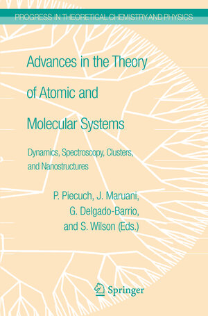 Buchcover Advances in the Theory of Atomic and Molecular Systems | EAN 9789400730526 | ISBN 94-007-3052-7 | ISBN 978-94-007-3052-6