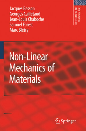 Buchcover Non-Linear Mechanics of Materials | Jacques Besson | EAN 9789400731141 | ISBN 94-007-3114-0 | ISBN 978-94-007-3114-1