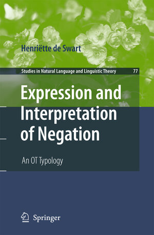 Buchcover Expression and Interpretation of Negation | Henriëtte de Swart | EAN 9789400731189 | ISBN 94-007-3118-3 | ISBN 978-94-007-3118-9
