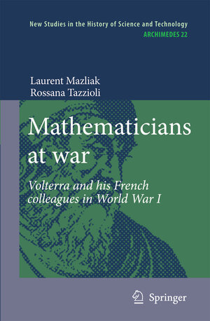 Buchcover Mathematicians at war | Laurent Mazliak | EAN 9789400731370 | ISBN 94-007-3137-X | ISBN 978-94-007-3137-0