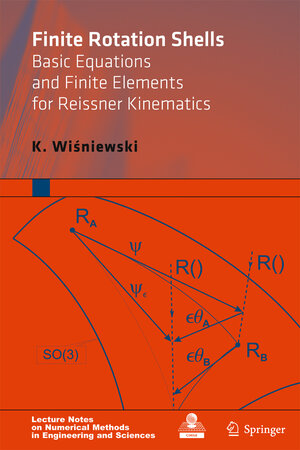 Buchcover Finite Rotation Shells | K. Wisniewski | EAN 9789400731981 | ISBN 94-007-3198-1 | ISBN 978-94-007-3198-1