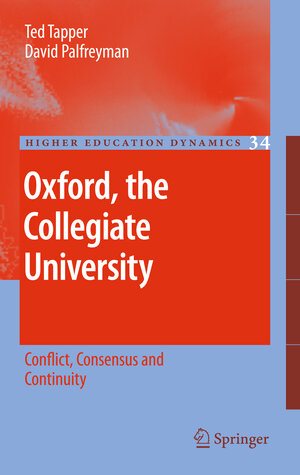 Buchcover Oxford, the Collegiate University | Ted Tapper | EAN 9789400734142 | ISBN 94-007-3414-X | ISBN 978-94-007-3414-2