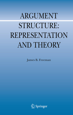 Buchcover Argument Structure: | James B. Freeman | EAN 9789400735538 | ISBN 94-007-3553-7 | ISBN 978-94-007-3553-8