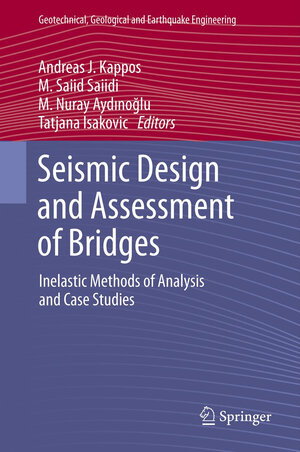 Buchcover Seismic Design and Assessment of Bridges | EAN 9789400739420 | ISBN 94-007-3942-7 | ISBN 978-94-007-3942-0