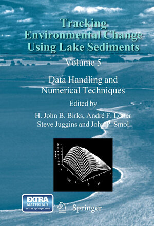 Buchcover Tracking Environmental Change Using Lake Sediments  | EAN 9789400744530 | ISBN 94-007-4453-6 | ISBN 978-94-007-4453-0