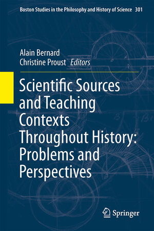 Buchcover Scientific Sources and Teaching Contexts Throughout History: Problems and Perspectives | EAN 9789400751217 | ISBN 94-007-5121-4 | ISBN 978-94-007-5121-7