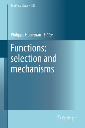 Buchcover Functions: selection and mechanisms | EAN 9789400753037 | ISBN 94-007-5303-9 | ISBN 978-94-007-5303-7