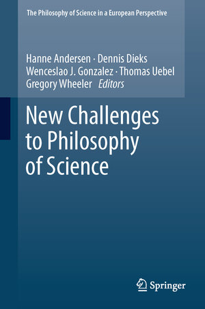 Buchcover New Challenges to Philosophy of Science | EAN 9789400758445 | ISBN 94-007-5844-8 | ISBN 978-94-007-5844-5