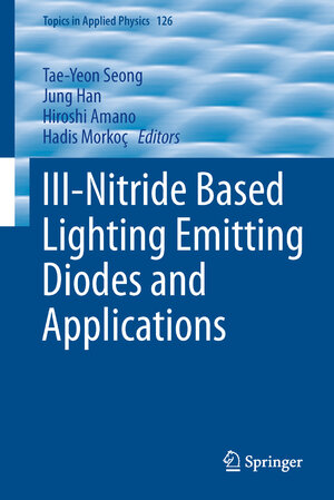 Buchcover III-Nitride Based Light Emitting Diodes and Applications | EAN 9789400758629 | ISBN 94-007-5862-6 | ISBN 978-94-007-5862-9