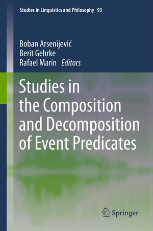Buchcover Studies in the Composition and Decomposition of Event Predicates  | EAN 9789400759831 | ISBN 94-007-5983-5 | ISBN 978-94-007-5983-1