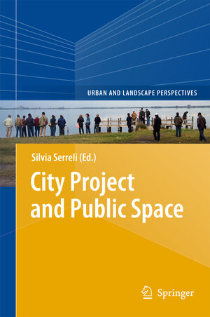 Buchcover City Project and Public Space  | EAN 9789400760370 | ISBN 94-007-6037-X | ISBN 978-94-007-6037-0