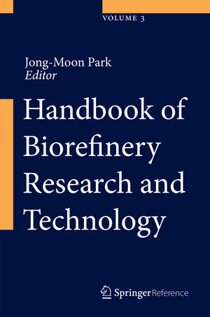 Buchcover Handbook of Biorefinery Research and Technology | EAN 9789400763098 | ISBN 94-007-6309-3 | ISBN 978-94-007-6309-8