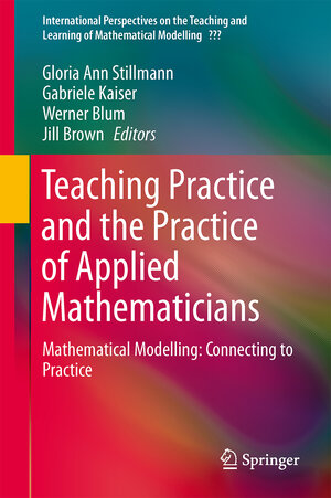 Buchcover Teaching Mathematical Modelling: Connecting to Research and Practice | EAN 9789400765399 | ISBN 94-007-6539-8 | ISBN 978-94-007-6539-9