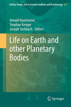 Buchcover Life on Earth and other Planetary Bodies  | EAN 9789400792043 | ISBN 94-007-9204-2 | ISBN 978-94-007-9204-3