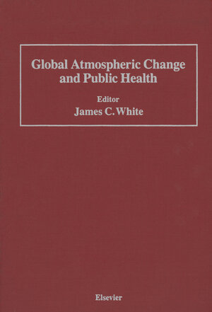 Buchcover Global Atmospheric Change and Public Health | EAN 9789400904439 | ISBN 94-009-0443-6 | ISBN 978-94-009-0443-9