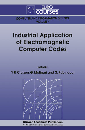 Buchcover Industrial Application of Electromagnetic Computer Codes | EAN 9789400906976 | ISBN 94-009-0697-8 | ISBN 978-94-009-0697-6