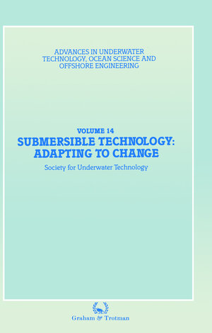 Buchcover Submersible Technology: Adapting to Change | Society for Underwater Technology (SUT) | EAN 9789400912991 | ISBN 94-009-1299-4 | ISBN 978-94-009-1299-1