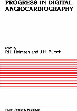 Buchcover Progress in Digital Angiocardiography | EAN 9789400913318 | ISBN 94-009-1331-1 | ISBN 978-94-009-1331-8