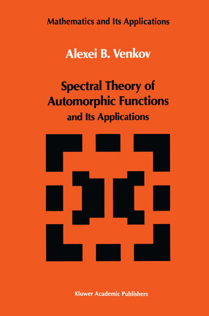Buchcover Spectral Theory of Automorphic Functions | A.B. Venkov | EAN 9789400918924 | ISBN 94-009-1892-5 | ISBN 978-94-009-1892-4