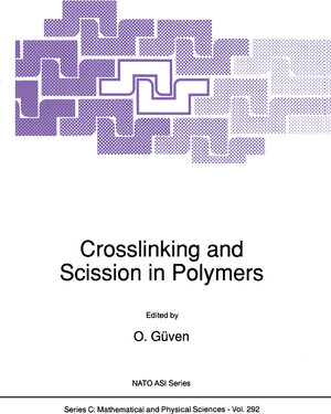 Buchcover Crosslinking and Scission in Polymers | EAN 9789400919242 | ISBN 94-009-1924-7 | ISBN 978-94-009-1924-2