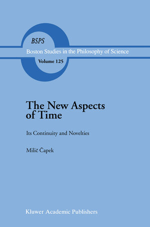 Buchcover The New Aspects of Time | M. Capek | EAN 9789400921238 | ISBN 94-009-2123-3 | ISBN 978-94-009-2123-8