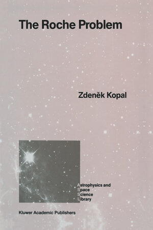 Buchcover The Roche Problem | Zdenek Kopal | EAN 9789400922914 | ISBN 94-009-2291-4 | ISBN 978-94-009-2291-4