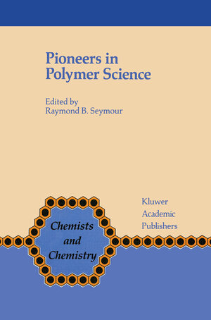 Buchcover Pioneers in Polymer Science | EAN 9789400924079 | ISBN 94-009-2407-0 | ISBN 978-94-009-2407-9