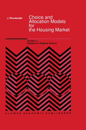 Buchcover Choice and Allocation Models for the Housing Market | J. Rouwendal | EAN 9789400924680 | ISBN 94-009-2468-2 | ISBN 978-94-009-2468-0