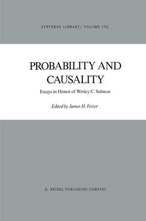Buchcover Probability and Causality | EAN 9789400939974 | ISBN 94-009-3997-3 | ISBN 978-94-009-3997-4