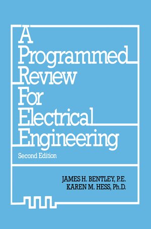 Buchcover A Programmed Review for Electrical Engineering | James H. Bentley | EAN 9789400948600 | ISBN 94-009-4860-3 | ISBN 978-94-009-4860-0