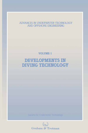 Buchcover Developments in Diving Technology | Society for Underwater Technology (SUT) | EAN 9789400949706 | ISBN 94-009-4970-7 | ISBN 978-94-009-4970-6