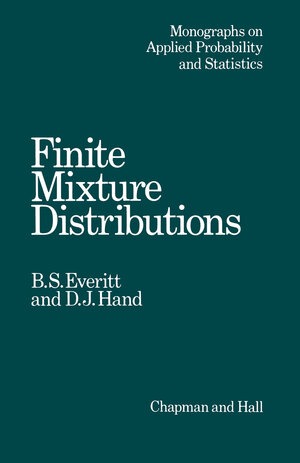 Buchcover Finite Mixture Distributions | B. Everitt | EAN 9789400958999 | ISBN 94-009-5899-4 | ISBN 978-94-009-5899-9