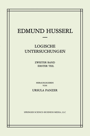 Buchcover Logische Untersuchungen | Edmund Husserl | EAN 9789400960701 | ISBN 94-009-6070-0 | ISBN 978-94-009-6070-1