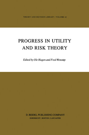 Buchcover Progress in Utility and Risk Theory | EAN 9789400963535 | ISBN 94-009-6353-X | ISBN 978-94-009-6353-5