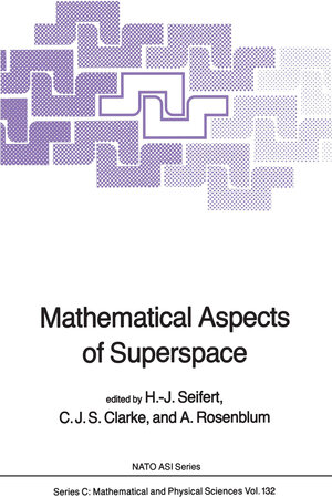 Buchcover Mathematical Aspects of Superspace  | EAN 9789400964464 | ISBN 94-009-6446-3 | ISBN 978-94-009-6446-4