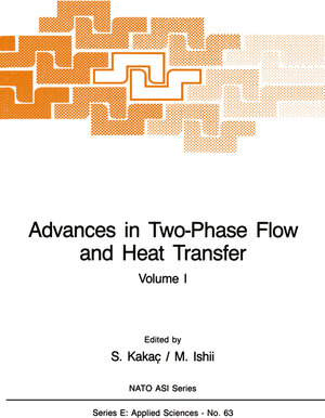Buchcover Advances in Two-Phase Flow and Heat Transfer | EAN 9789400968479 | ISBN 94-009-6847-7 | ISBN 978-94-009-6847-9