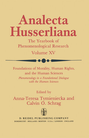 Buchcover Foundations of Morality, Human Rights, and the Human Sciences | EAN 9789400969759 | ISBN 94-009-6975-9 | ISBN 978-94-009-6975-9