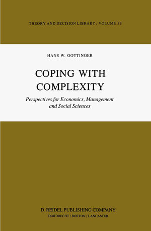 Buchcover Coping with Complexity | H.W. Gottinger | EAN 9789400970267 | ISBN 94-009-7026-9 | ISBN 978-94-009-7026-7