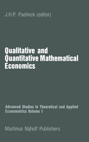 Buchcover Qualitative and Quantitative Mathematical Economics | EAN 9789400975262 | ISBN 94-009-7526-0 | ISBN 978-94-009-7526-2