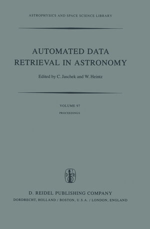 Buchcover Automated Data Retrieval in Astronomy | EAN 9789400978607 | ISBN 94-009-7860-X | ISBN 978-94-009-7860-7